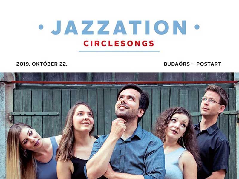 Október 22. – Jazzation: Circlesongs