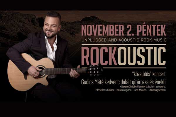 Rockoustic – Máté közelülős unplugged koncertje